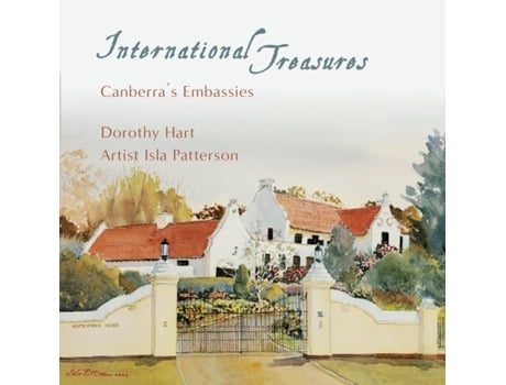 Livro International Treasures: Canberra's Embassies Dorothy Hart (Inglês)