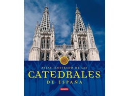 Livro Atlas Ilustrado De Las Catedrales De España de Equipo Susaeta (Espanhol)