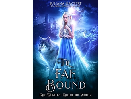 Livro The Fae Bound de Juliana Haygert (Inglês)