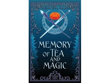 Livro Memory of Tea amp Magic de Katherine A Darling (Inglês)