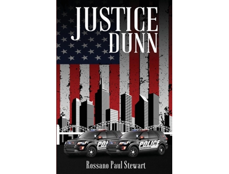 Livro JUSTICE DUNN de Rossano Paul Stewart (Inglês)
