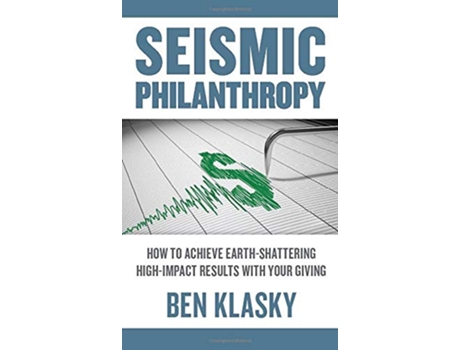 Livro Seismic Philanthropy de Ben Klasky (Inglês)