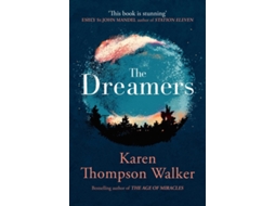Livro The Dreamers de Walker Karen Thomps (Inglês)