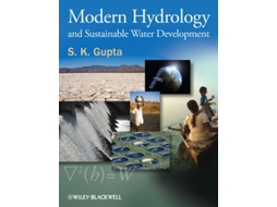 Livro Modern Hydrology and Sustainable Water Development de S K Gupta (Inglês - Capa Dura)