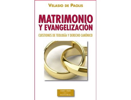 Livro Matrimonio Y Evangelización de Velasio De Paolis