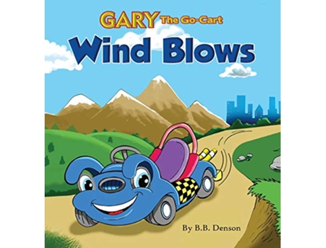 Livro Gary The GoCart Wind BlowsCarbon Comes out of the Closet de B B Denson (Inglês)