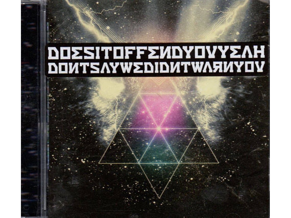 CD Does It Offend You, Yeah? - Don't Say Nuthin (1CDs)