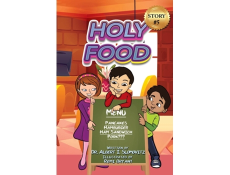 Livro Holy Food de Dr Albert I Slomovitz (Inglês)