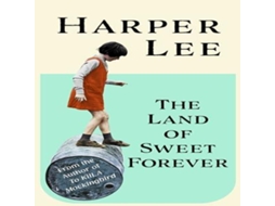 Livro The Land of Sweet Forever de Harper Lee (Inglês)