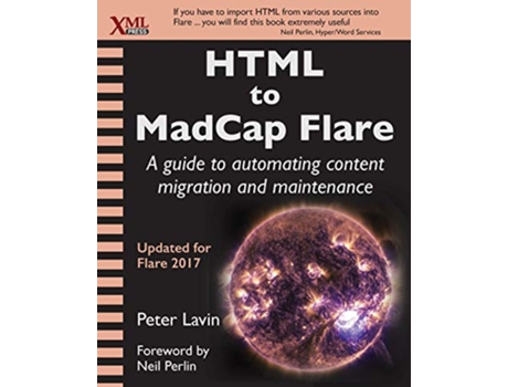 Livro HTML to MadCap Flare A guide to automating content migration and maintenance de Peter Lavin (Inglês)
