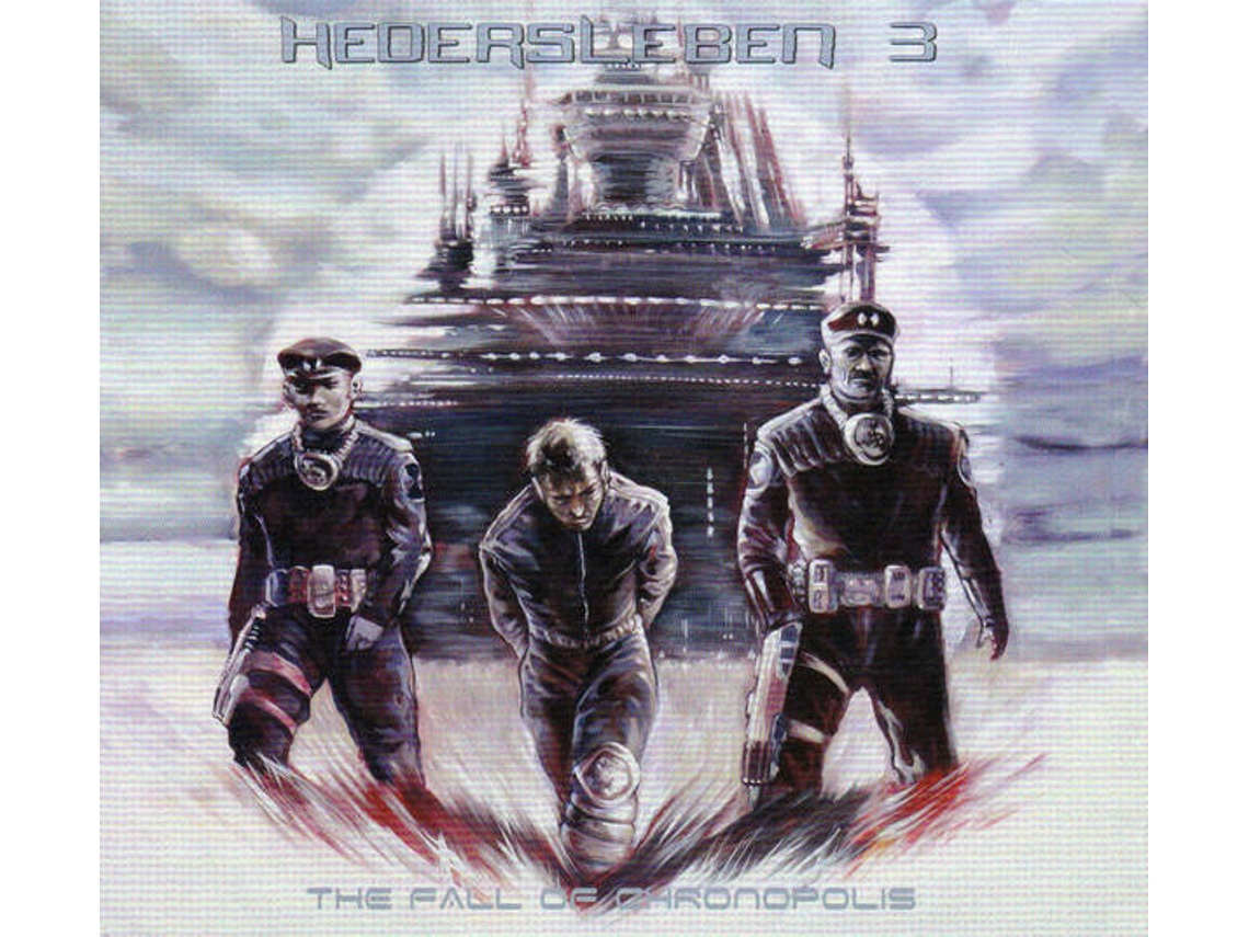 CD Hedersleben - The Fall Of Chronopolis