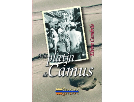 Livro A La Platja De Camus de Elvira Cambrils Miralles (Catalão)