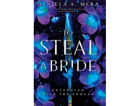 Livro To Steal a Bride An Enemies to Lovers Fantasy Romance de Daniela A Mera (Inglês - Capa Dura)