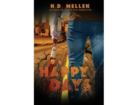 Livro Happy Days de N D Mellen (Inglês)
