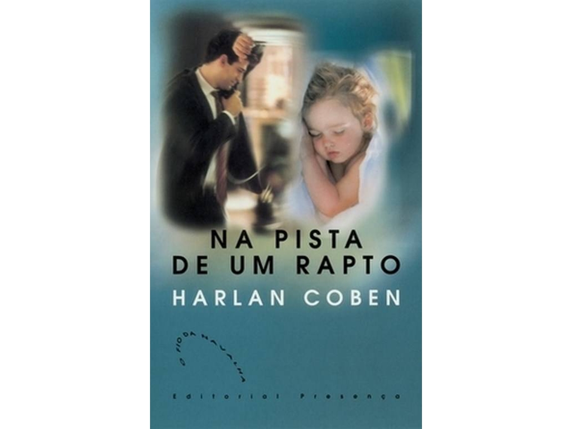 Livro Na Pista de um Rapto de Harlan Coben (Português)
