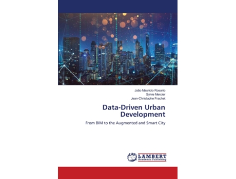 Livro Data-Driven Urban Development de João Mauricio Rosário (Inglês)