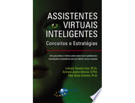 Livro ASSISTENTES VIRTUAIS INTELIGENTES de ALENCAR, ANTONIO JUAREZ (Português do Brasil)