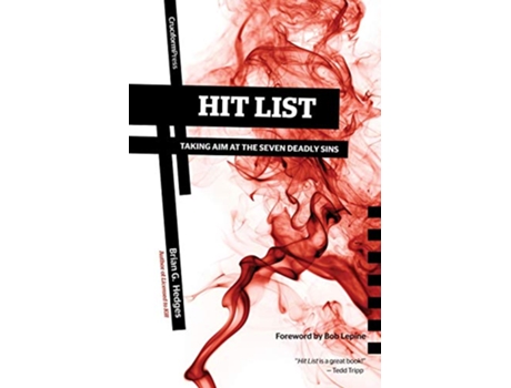 Livro Hit List Taking Aim at the Seven Deadly Sins de Brian G Hedges (Inglês)