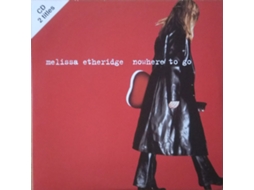 CD Melissa Etheridge - Nowhere To Go