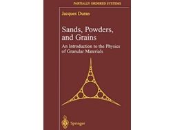 Livro Sands Powders and Grains An Introduction to the Physics of Granular Materials Partially Ordered Systems de Jacques Duran (Inglês)