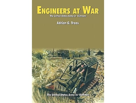 Livro Engineers at War US Army in Vietnam series de Adrian G Traas Center of Military History US Department of the Army (Inglês)