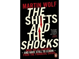 Livro The Shifts and the Shocks de Martin Wolf (Inglês)