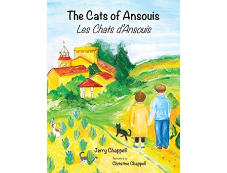 Livro The Cats of Ansouis de Jerry Chappell (Inglês)