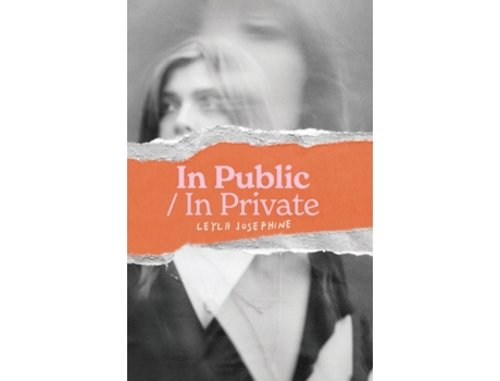 Livro In Public/In Private de Leyla Josephine (Inglês)