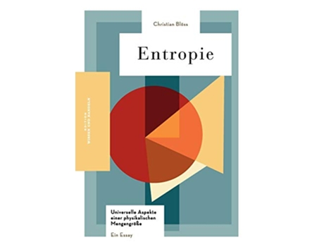 Livro Entropie Universelle Aspekte einer physikalischen Mengengröße German Edition de Christian Blöss (Alemão)
