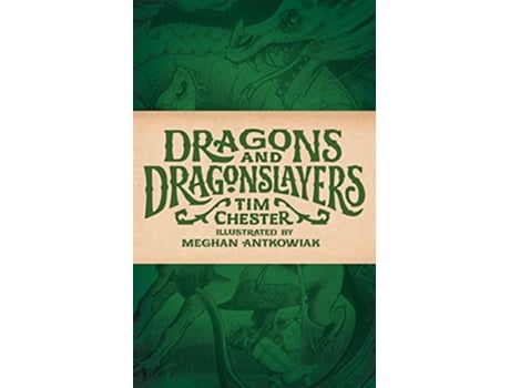Livro Dragons and Dragonslayers de Tim Chester (Inglês)