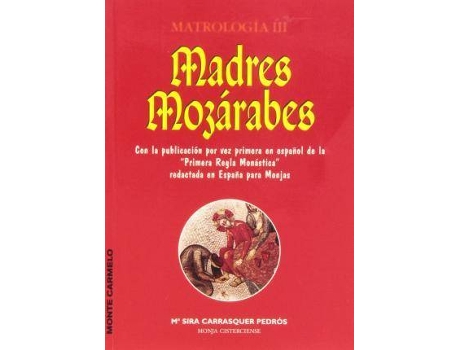 Livro Madres mozárabes de María Sira Carrasquer Pedrós (Espanhol)