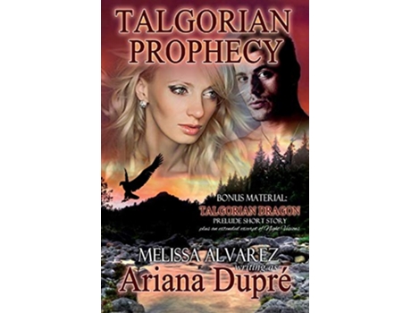 Livro Talgorian Prophecy de Melissa Alvarez e Ariana Dupre (Inglês)