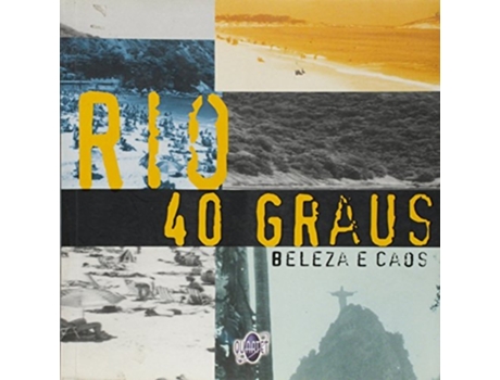 Livro Rio 40 Graus Beleza E Caos De Gabriela Nascimento Spada (português Do Brasil)