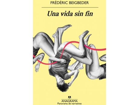Livro Una Vida Sin Fin de Frédéric Beigbeder (Espanhol)