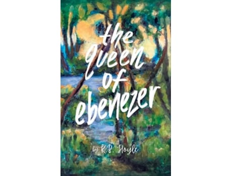 Livro The Queen of Ebenezer de K B Hoyle (Inglês)