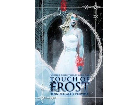 Livro Touch of Frost Winters Queen de Jennifer Allis Provost (Inglês)