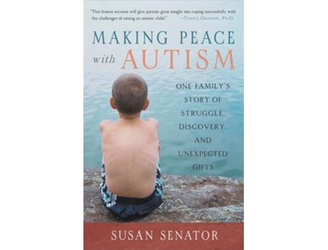 Livro Making Peace With Autism de Susan Senator (Inglês)
