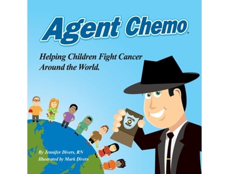 Livro Agent Chemo Helping Children Fight Cancer Around The World De Jennifer Divers (inglês)