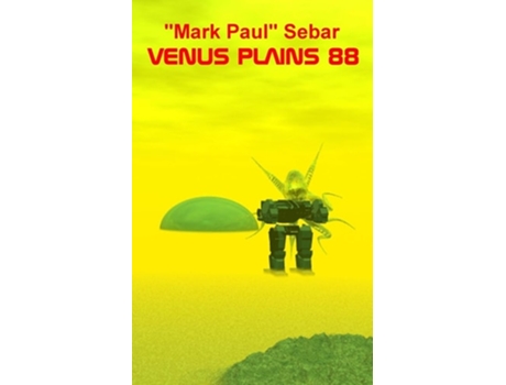 Livro Venus Plains 88 de 'Mark Paul' Sebar (Inglês)