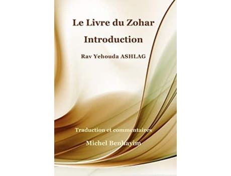 Livro Le Livre du Zohar Introduction French Edition de M Michel Benhayim (Francês)