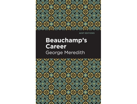 Livro Beauchamps Career De George Meredith (inglês - Capa Dura)