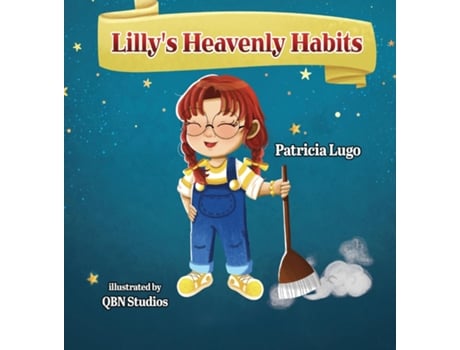 Livro Lillys Heavenly Habits de Patricia Lugo (Inglês)