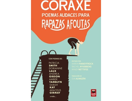 Livro Coraxe: Poemas Audaces Para Rapazas Afoutas de Rachel Karen (Galego)
