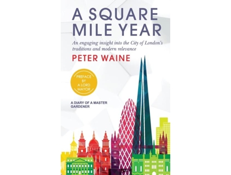 Livro A Square Mile Year De Peter Waine (inglês)