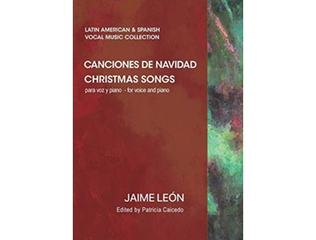 Livro Canciones de navidad: Christmas songs de Patricia Caicedo (Inglês)