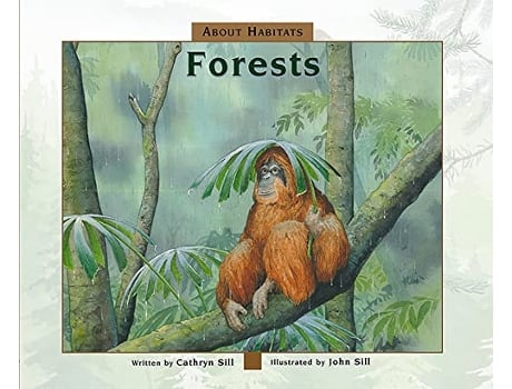 Livro About Habitats Forests de Cathryn Sill (Inglês)