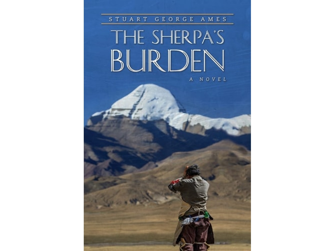 Livro The Sherpas Burden de Stuart Ames (Inglês)