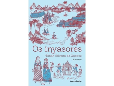 Livro Os Invasores De Dinah Silveira De Queiroz (português)