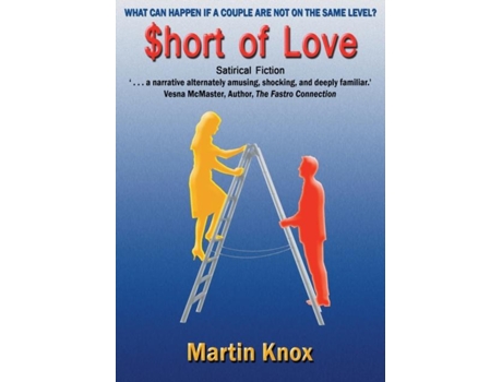 Livro Short Of Love De Martin Knox (inglês)