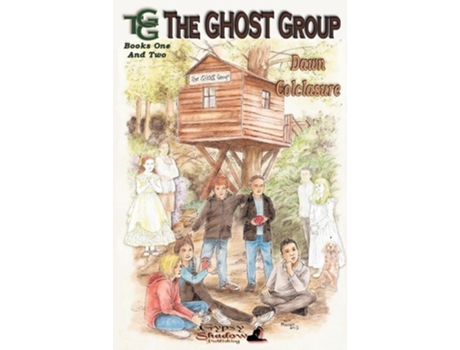 Livro The Ghost Group Books 1 Amp 2 De Dawn Colclasure (inglês)